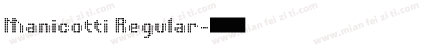 Manicotti Regular字体转换